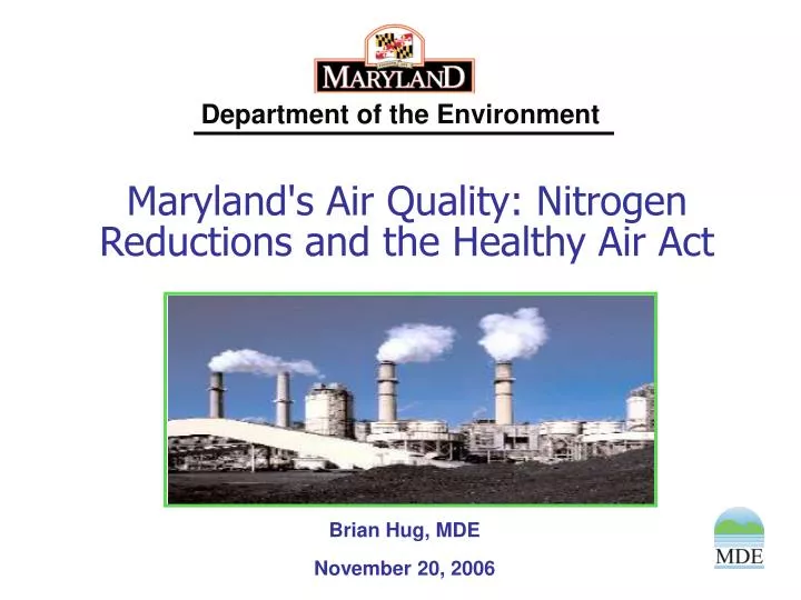 maryland s air quality nitrogen reductions and the healthy air act