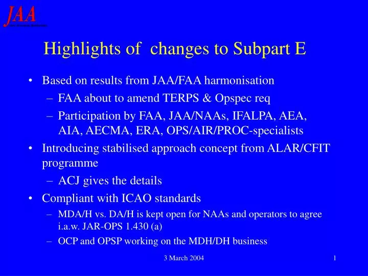 highlights of changes to subpart e