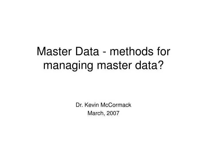 master data methods for managing master data