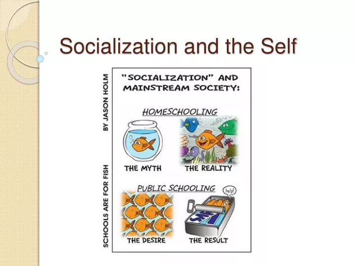 socialization and the self