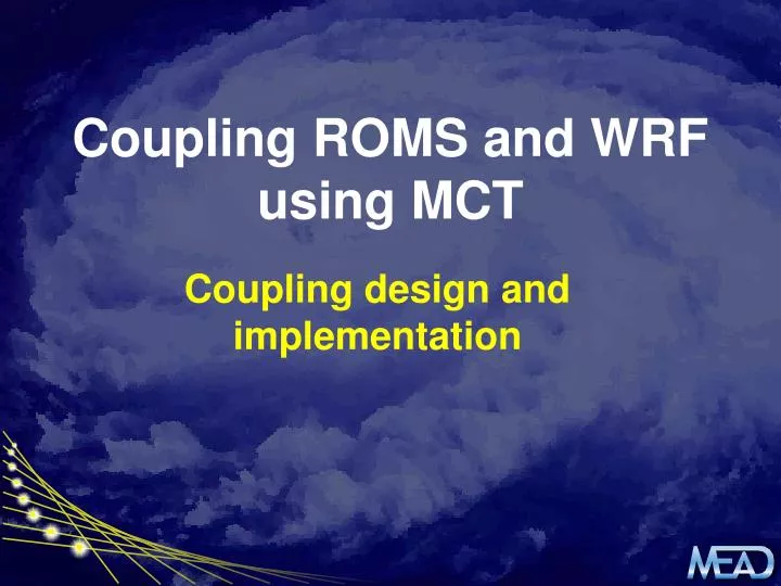 coupling roms and wrf using mct