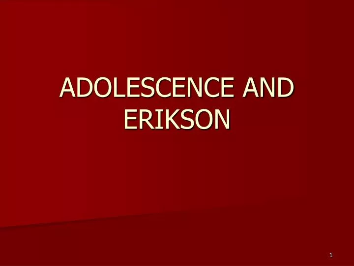 adolescence and erikson