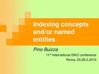 Indexing concepts and/or named entities