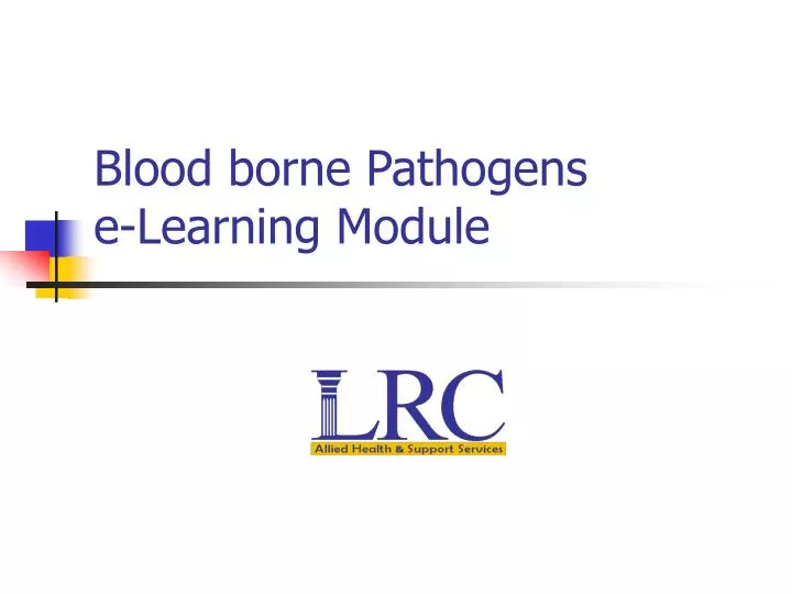 blood borne pathogens e learning module