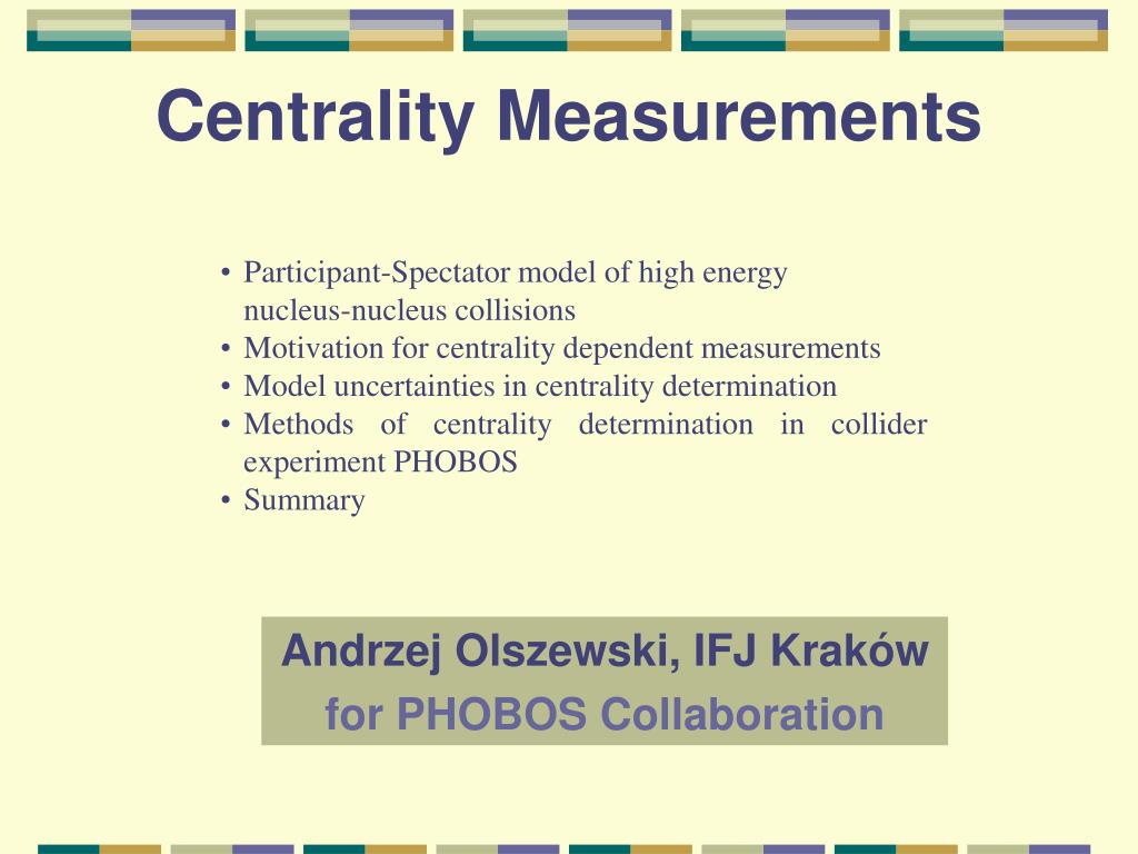PPT - Centrality Measurements PowerPoint Presentation, free download ...