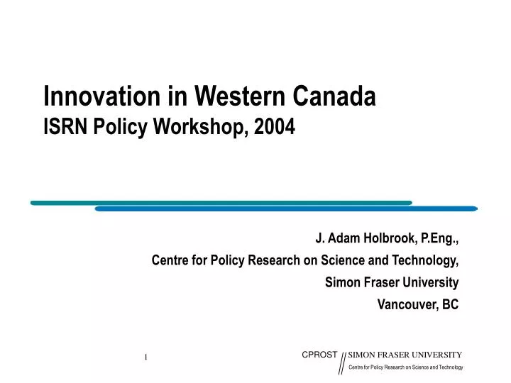 innovation in western canada isrn policy workshop 2004