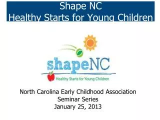 Shape NC Healthy Starts for Young Children