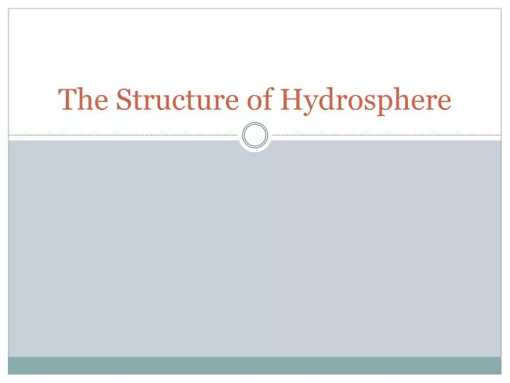 the structure of hydrosphere
