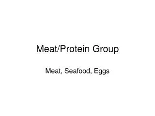 Meat/Protein Group