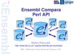 Ensembl Compara Perl API - slide 1