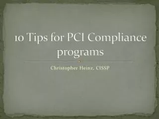 10 Tips for PCI Compliance programs
