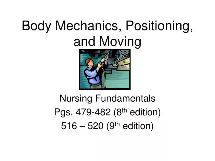 body mechanics positioning and moving
