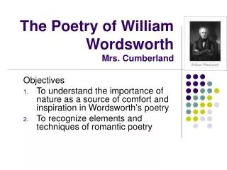 The Poetry of William Wordsworth Mrs. Cumberland