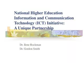 National Higher Education Information and Communication Technology (ICT) Initiative: A Unique Partnership