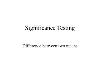 Significance Testing