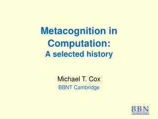 Metacognition in Computation: A selected history