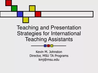 Teaching and Presentation Strategies for International Teaching Assistants