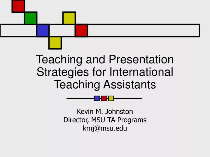 teaching and presentation strategies for international teaching assistants