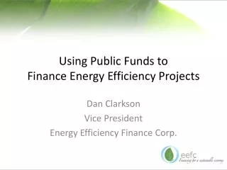 using public funds to finance energy efficiency projects