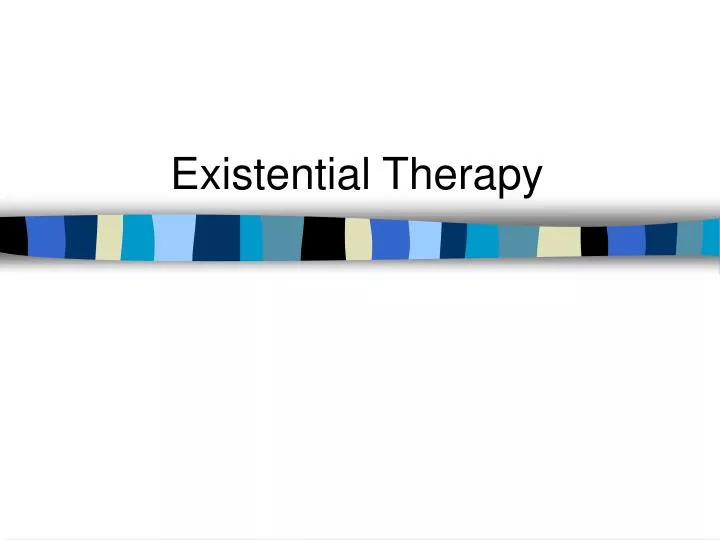 existential therapy