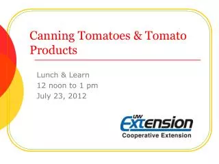 Canning Tomatoes &amp; Tomato Products