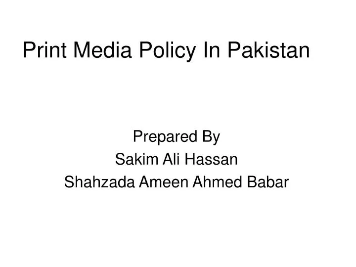 print media policy in pakistan