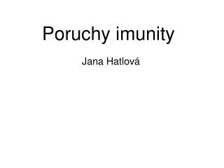 Poruchy imunity