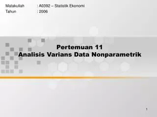 Pertemuan 11 Analisis Varians Data Nonparametrik
