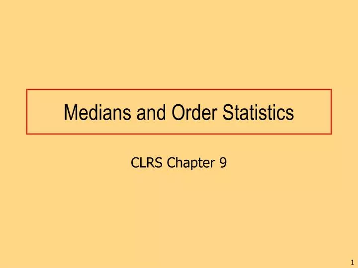 medians and order statistics