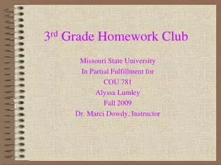 3 rd Grade Homework Club