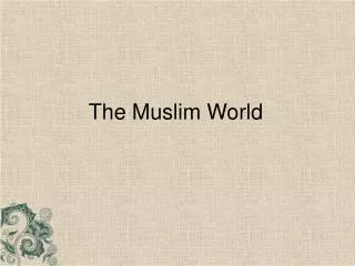 The Muslim World