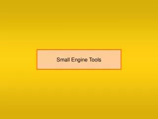 Small Engine Tools