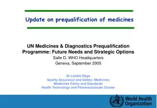 Update on prequalification of medicines