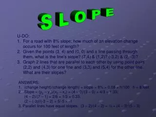 U-DO: For a road with 8% slope; how much of an elevation change occurs for 100 feet of length?