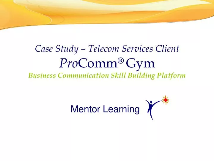case study telecom services client pro comm gym business communication skill building platform