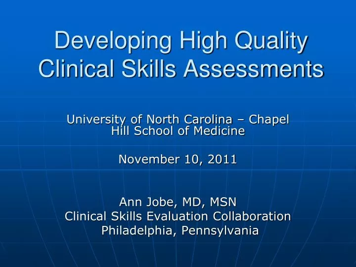 developing high quality clinical skills assessments