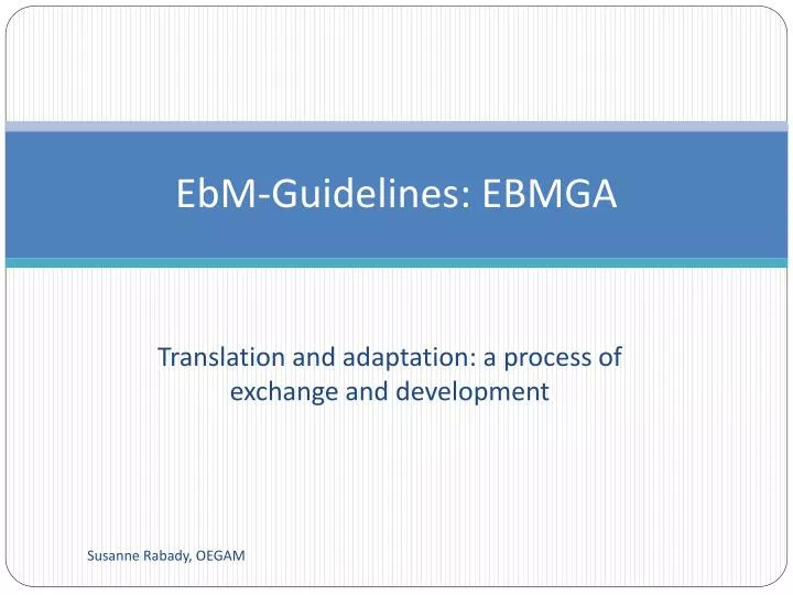 ebm guidelines ebmga