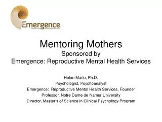 Mentoring Mothers Sponsored by Emergence: Reproductive Mental Health Services