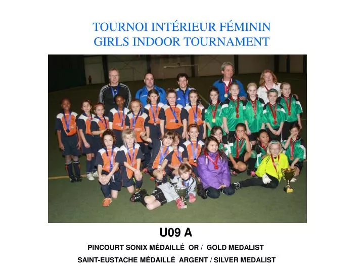 tournoi int rieur f minin girls indoor tournament