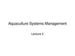Aquaculture Systems Management