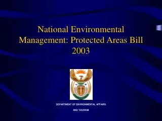National Environmental Management: Protected Areas Bill 2003
