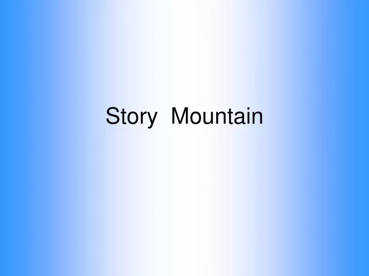 story mountain