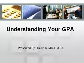 Understanding Your GPA