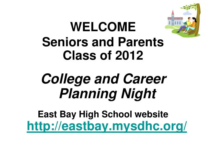 welcome seniors and parents