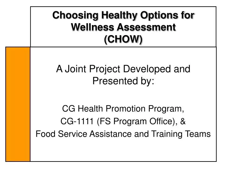choosing healthy options for wellness assessment chow