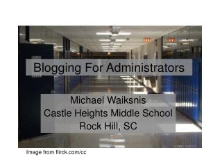 Blogging For Administrators