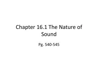 Chapter 16.1 The Nature of Sound