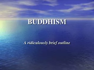 BUDDHISM