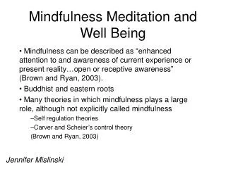 Mindfulness Meditation and Well Being