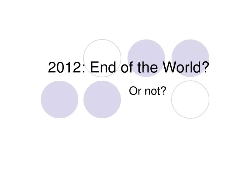 2012 end of the world